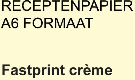 Fastprint Receptpapier A6 80gr creme 2000vel