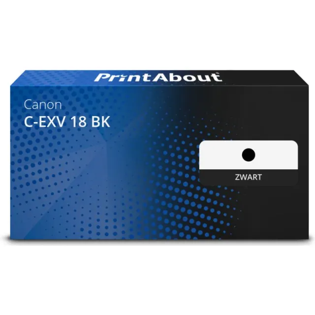 PrintAbout huismerk Toner C-EXV 18 BK Zwart Geschikt voor Canon